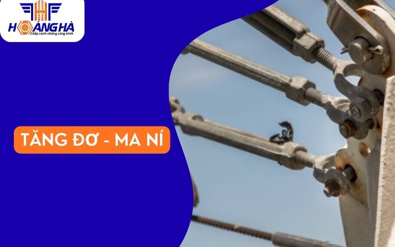 Các loại tăng đơ 2 đầu ma ní