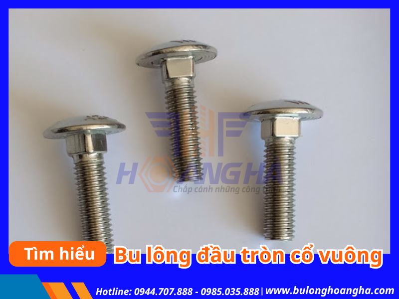 bu lông đầu tròn cổ vuông