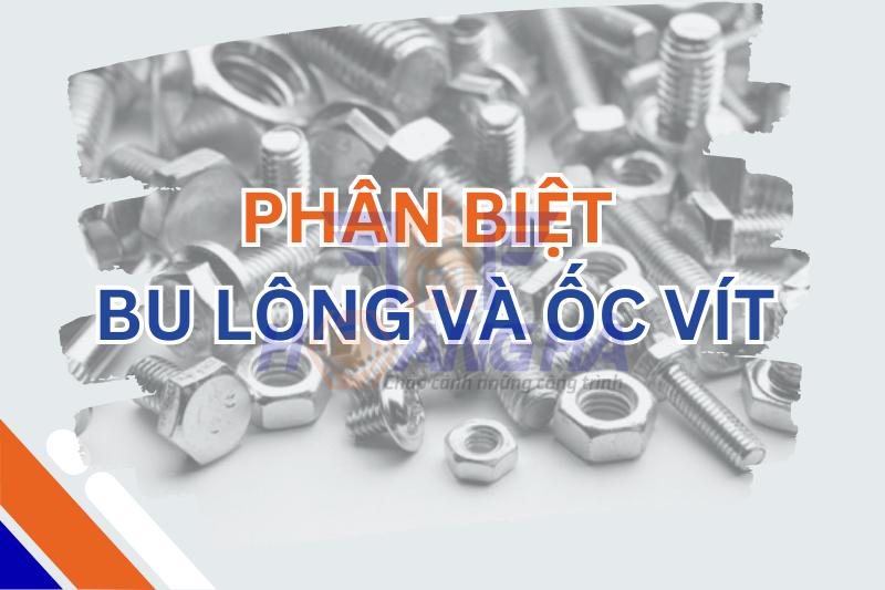 các loại bu lông ốc vít