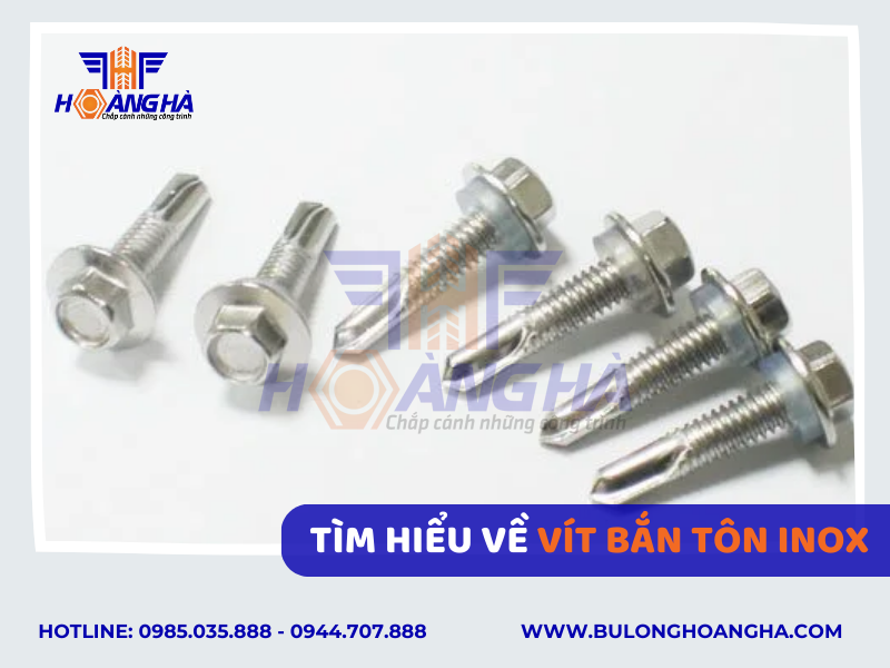 Khái niệm về vít bắn tôn inox