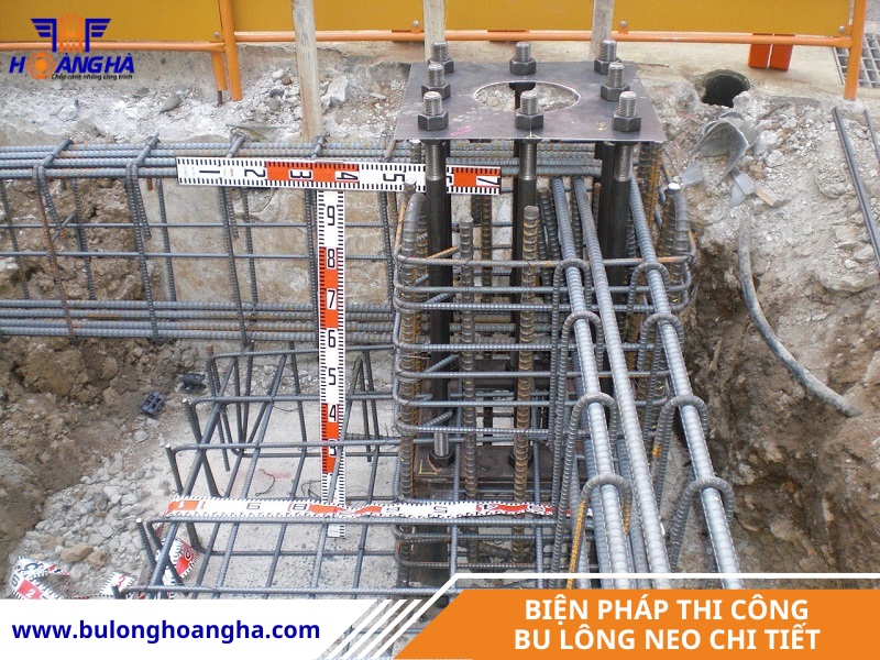 Biện pháp thi công bu lông neo đúng chuẩn và nhanh chóng