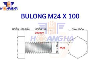 Sơ đồ cấu tạo Bulong M24 x 100