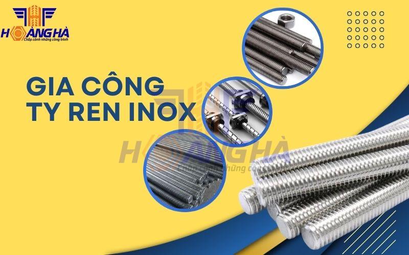 Gia công ty ren inox