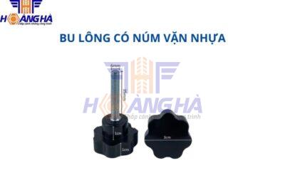 Bu lông có núm vặn nhựa