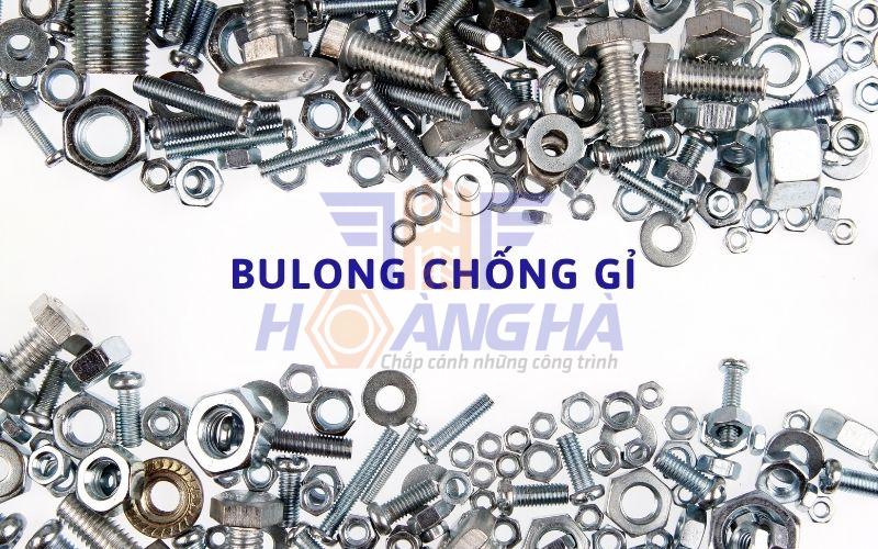 Bu lông chống gỉ