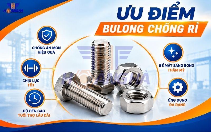 Ưu điểm của bu lông chống gỉ